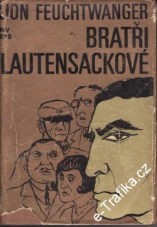 Bratři Lautensackové / Lion Feuchtwanger, 1970