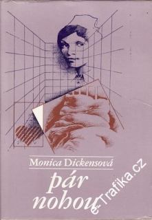 Pár nohou / Monica Dickensová, 1981