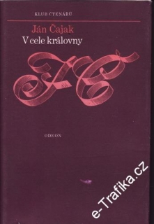 V cele královny / Ján Čajak, 1978