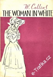 The woman in white / W.Collins, 1963, anglicky