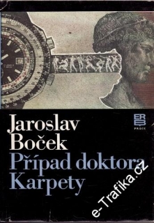 Případ doktora Karpety / Jaroslav Boček, 1982