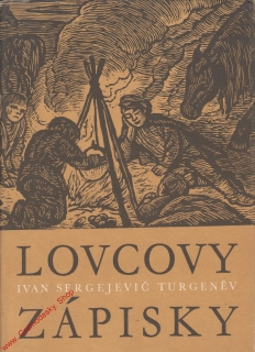 Lovcovy zápisky / Ivan Sergejevič Turgeněv, 1962