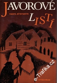Javorové listí / Vasyl Stefanyk, 1978
