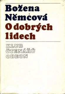 O dobrých lidech / Božena Němcová, 1975