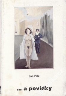 ... a povídky / Jan Pelc, 1991
