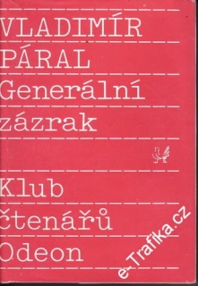 Generální zázrak / Vladimír Páral, 1989