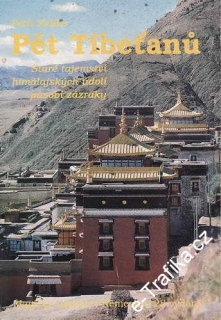 Pět Tibeťanů / Peter Kelder, 1994