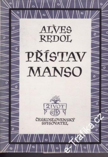 Přístav Manso / Alves Redol, 1949