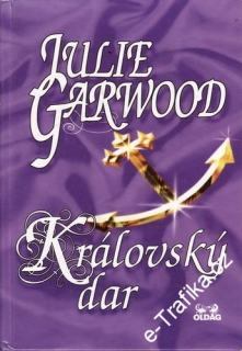 Královský dar / Julie Garwood, 1998