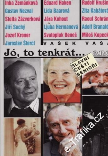 Jó, to tenkrát... aneb slavní čeští senioři / Vašek Vašák, 1996