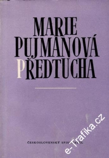 Předtucha / Marie Pujmanová, 1957