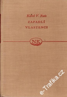 Zapadlí vlastenci / Karel Václav Rais, 1956