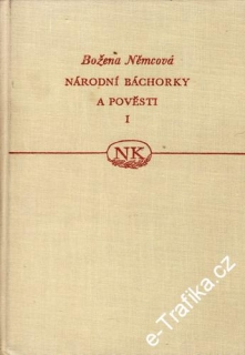 Národní báchorky a pověsti I. / Božena Němcová, 1956