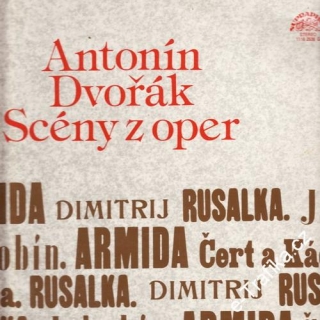 LP Antonín Dvořák, Scény z oper, 1979