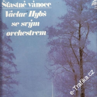 LP Šťastné vánoce, Václav Hybš se svým orchestrem, 1980