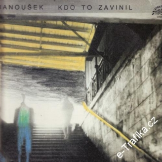 LP Slávek Janoušek / Kdo to zavinil, 1988