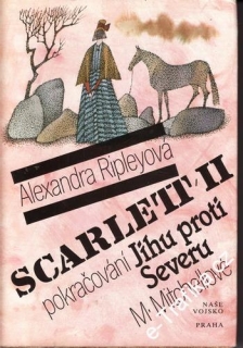 Scarlett II, pokr. Jihu proti Severu M.Michellové / Alexandra Ripleyová, 1991