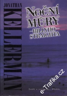 Noční můry Billyho Straighta / Jonathan  Kellerman, 2000