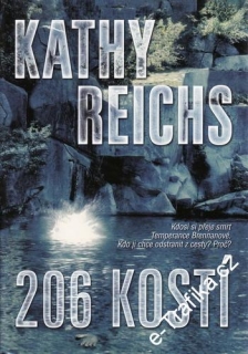 206 kostí / Kathy Reichs, 2010