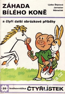 Záhada bílého koně / Čtyřlístek č.35, 1974
