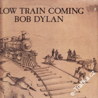 LP Bob Dylan, Slow Train Coming, 1979 CBS