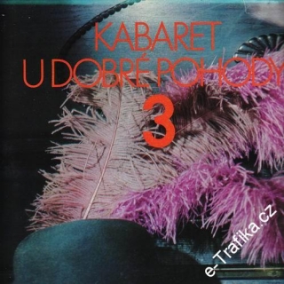 LP Kabaret u Dobré pohody 3 - 1980