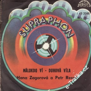 SP Hana Zagorová, Petr Rezek, 1977, Málokdo ví
