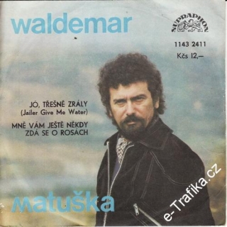 SP Waldemar Matuška, 1980, Jó, třešně zrály