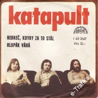 SP Katapult, 1977 Nebreč, kdyby za to stál, více hraná