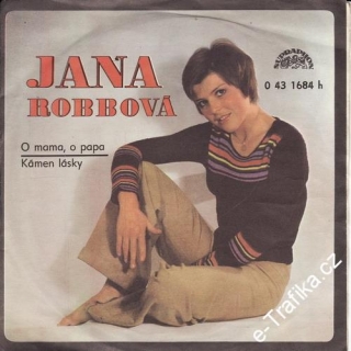 SP Jana Robbová, 1974 O mama, o papa