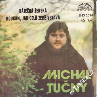 SP Michal Tučný, 1981 Báječná ženská