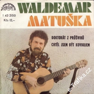 SP Waldemar Matuška, 1977 Doktorát z průšvihů