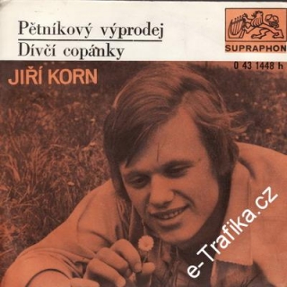 SP Jiří Korn, 1972 Pětníkový výprodej