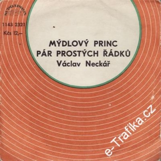 SP Václav Neckář, 1979 Mýdlový princ