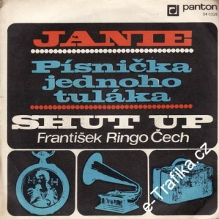 SP Shut Up, František Ringo Čech, 1970 Janie