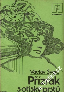 Přízrak s otisky prstů / Václav Švarc, 1983, Magnet 3/83