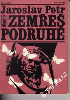 Zemřeš podruhé / Jaroslav Petr, 1982