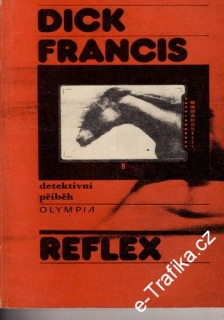 Reflex / Dick Francis, 1983
