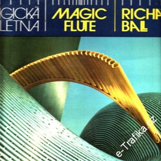 LP Magická Flétna, Richard Ball, 1983