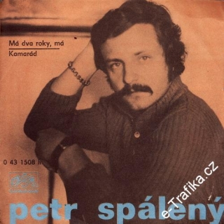 SP Petr Spálený, 1971 Kamarád