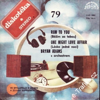SP Diskotéka 079 Bryan Adams, Run To You