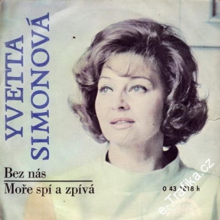 SP Yvette Simonová, 1975 Bez nás