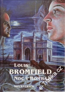 Noc v Bombaji / Louis Bromfield, 1993