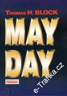 May Day / Thomas H. Block, 1993