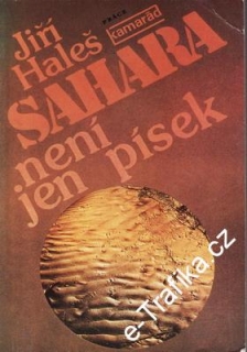 Sahara není jen písek / Jiří Haleš, 1982