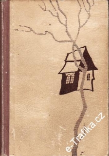 Kouzelný dům / K.J.Beneš, 1947