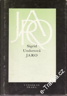 Jaro / Sigrid Undsetová, 1988