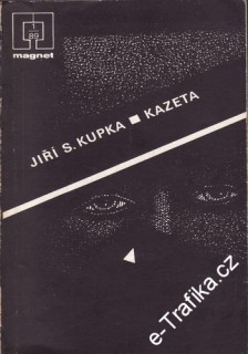 Kazeta / Jiří S. Kupka, 1989