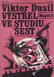 Výstřel ve studiu šest / Viktor Dusil, 1981