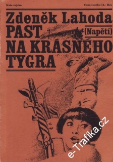 Past na krásného tygra / Zdeněk Lahoda, 1979